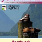 Goiserer Journal<span>Handwerk in die Zukunft tragen!</span>